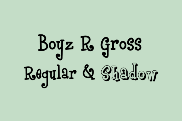 Boyz R Gross: A Playful Font for Bold Design Statements