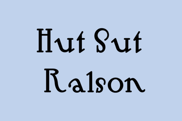 Hut Sut Ralston: A Playful Slab Serif Font for Creative Projects