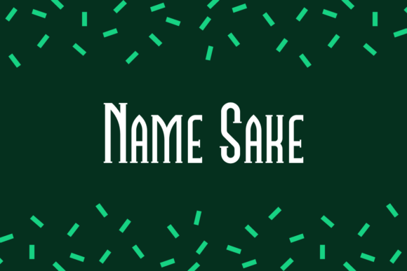 Name Sake: A Bold Slab Serif for Strong Branding