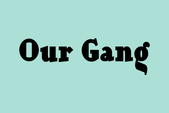 Our Gang: A Bold Font for Impactful Designs